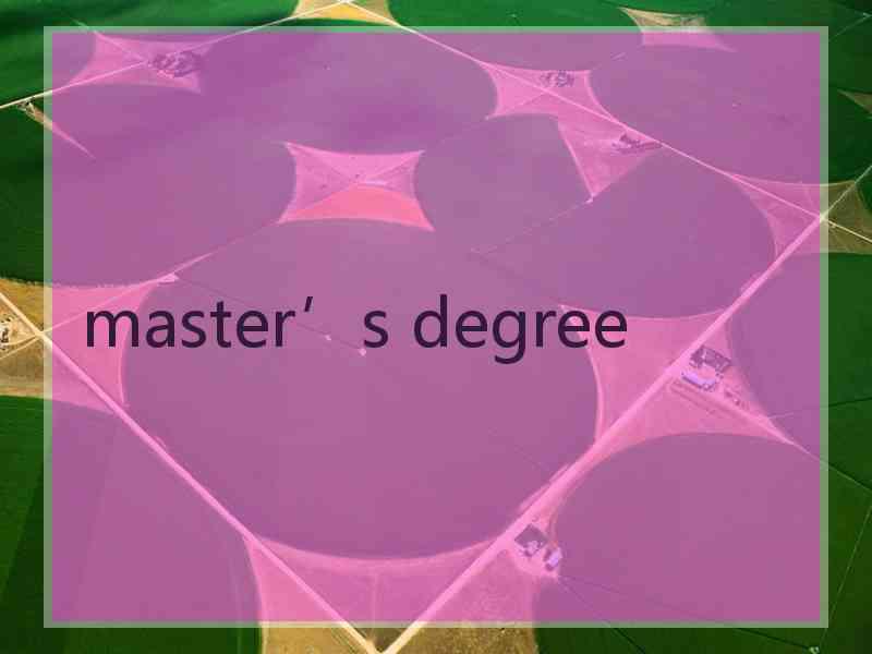 master’s degree